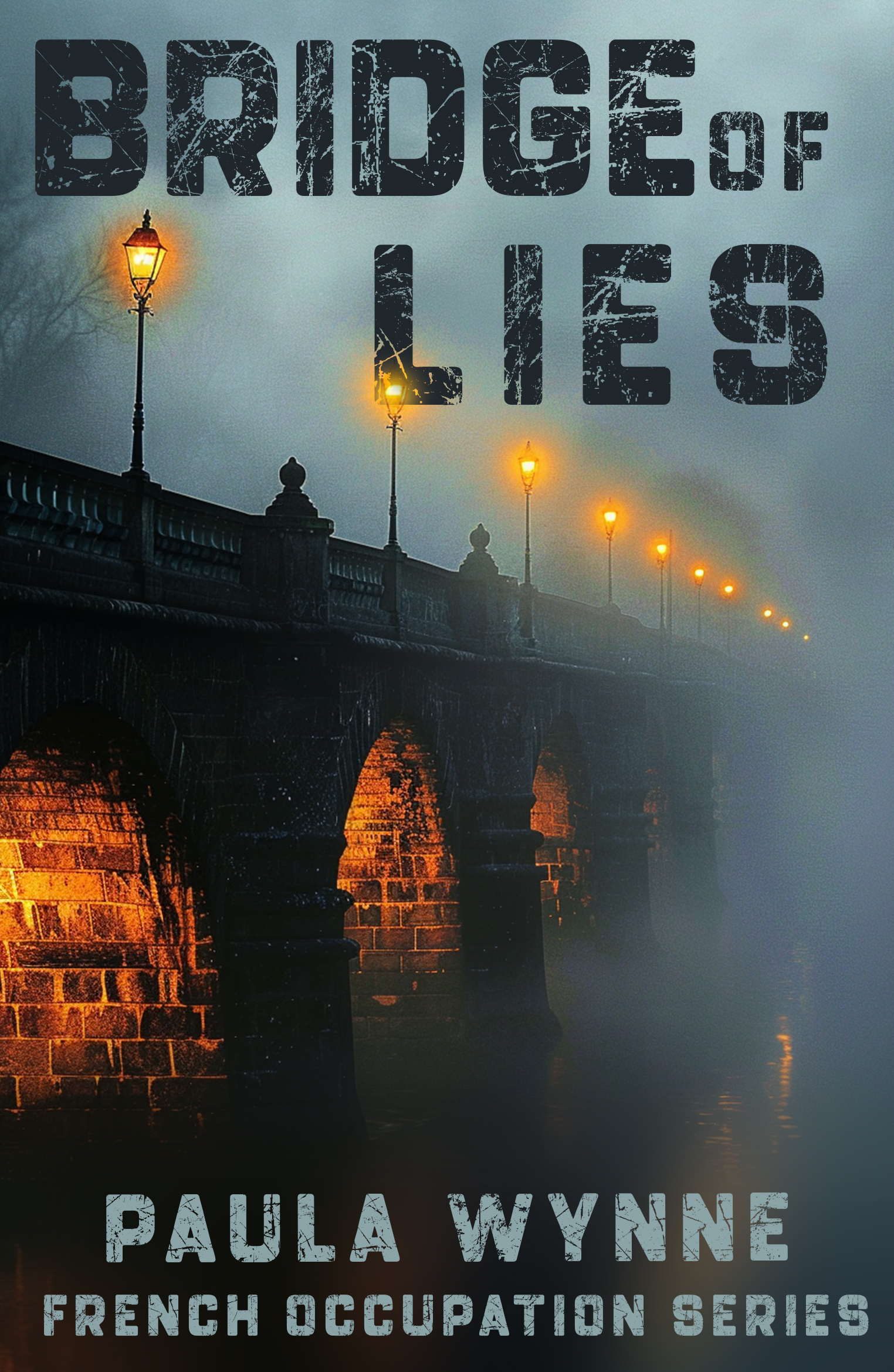 Bridge of Lies by Paula Wynne